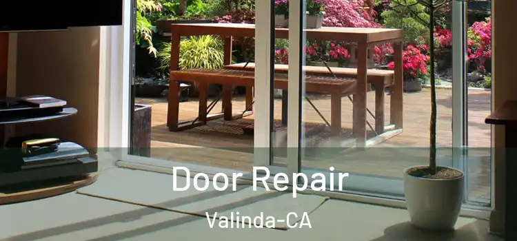  Door Repair Valinda-CA